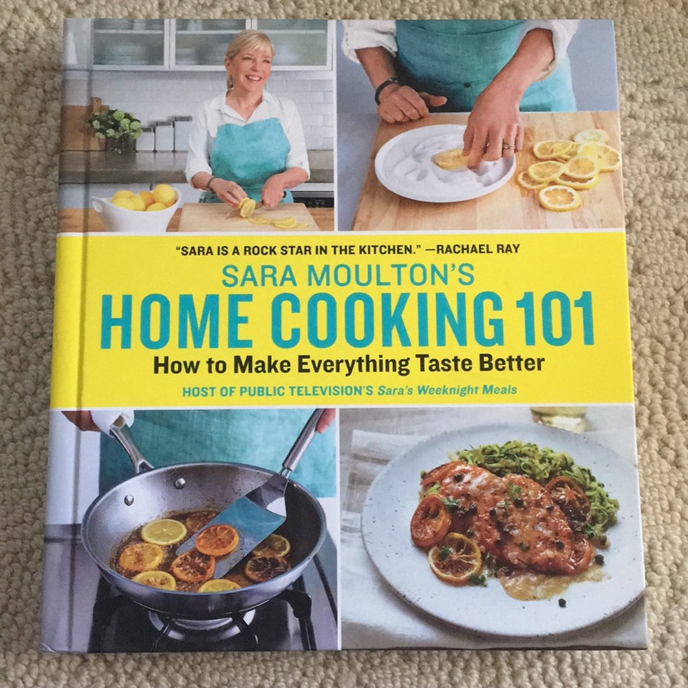 Sarah Moulton’s home cooking 101
